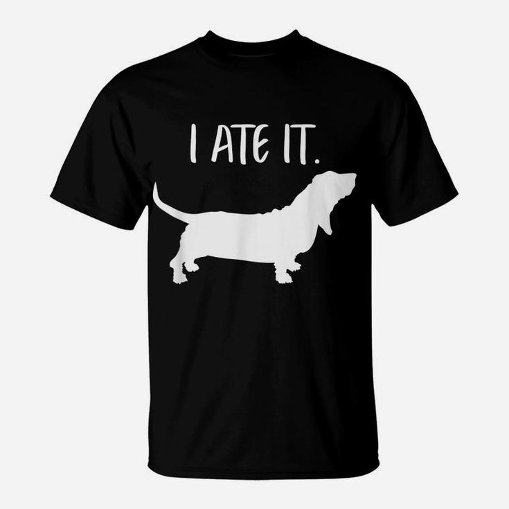 Funny Basset Hound Dog Dad Mom Owner Lover T-Shirt