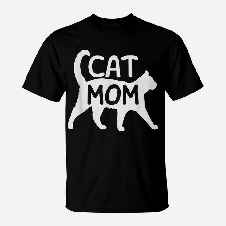 Funny Cat Mom Shirt For Women Cat Lovers Cute Mothers Day T-Shirt