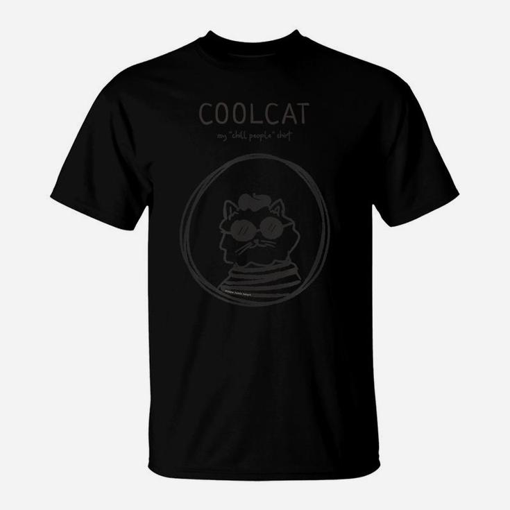 Funny Coolcat Cat Lovers Positive Message T-Shirt