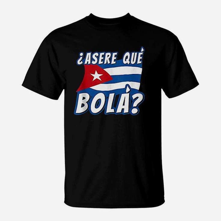 Funny Cuban Saying Cuba T-Shirt