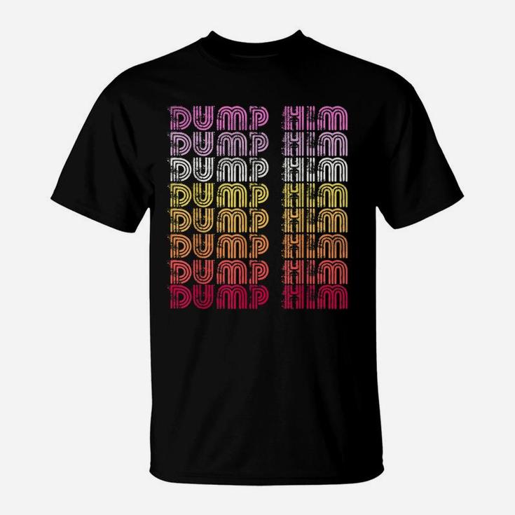 Funny Dump-Him Boho Retro Sunset Vintage Rainbow Distressed T-Shirt