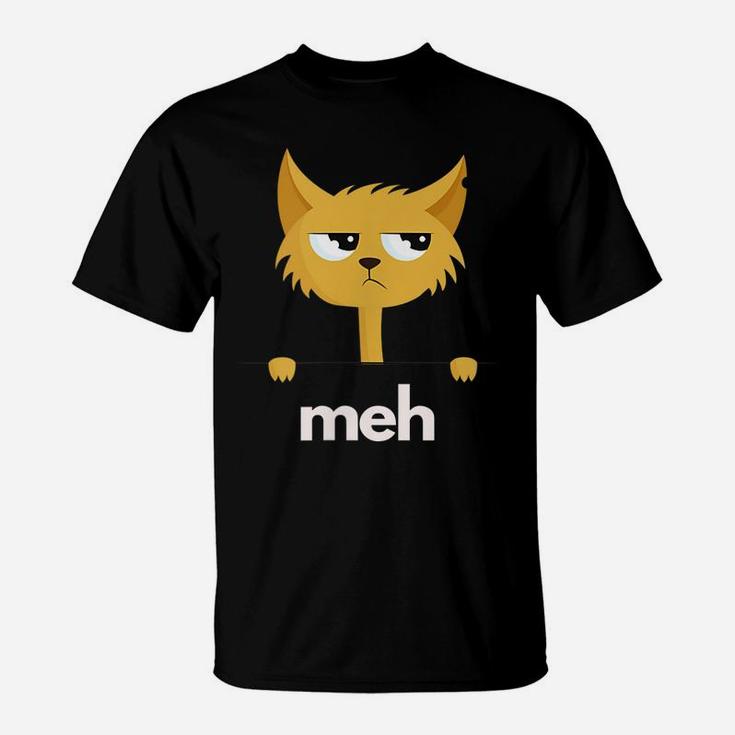 Funny Meh Cat Saying For Cat Lovers Animal Owner T-Shirt