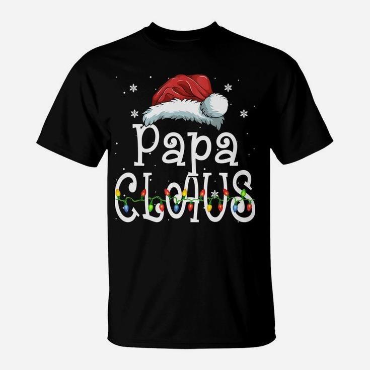 Funny Santa Papa Claus Christmas Family Gifts Sweatshirt T-Shirt