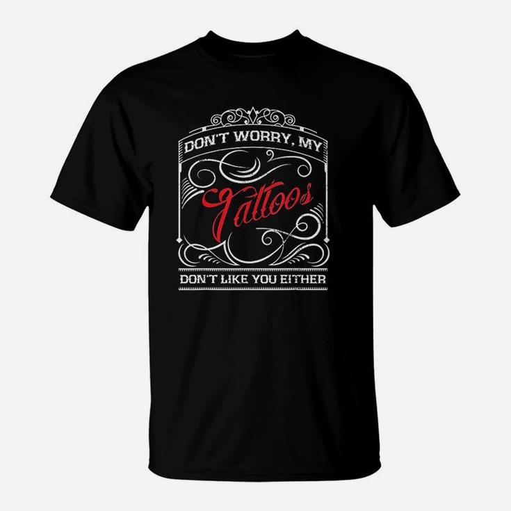 My Tattoos Don't Like You Men's Graphic Tee - Casual Short Sleeve Novelty T-Shirt