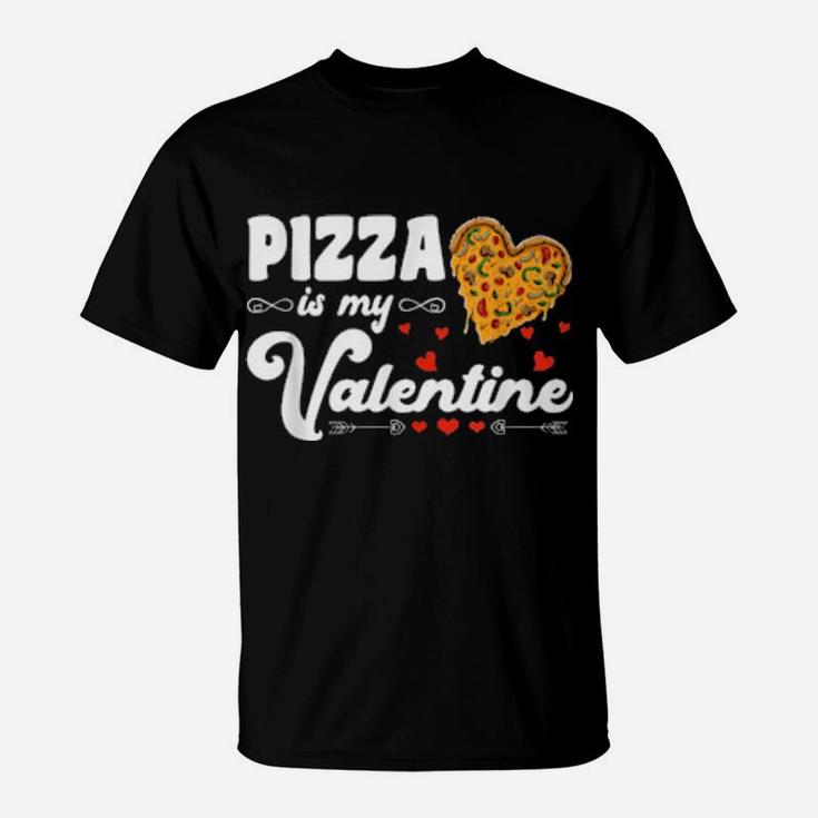 Funny Valentine's Day Boys Pizza Is My Valentine T-Shirt