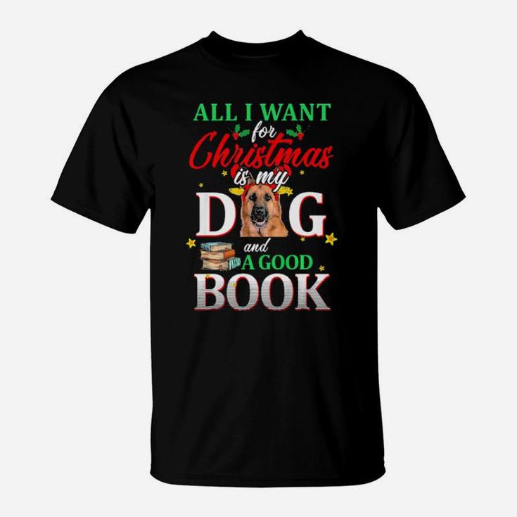 German Shepherd My Dog And A Good Book For Xmas Gift T-Shirt