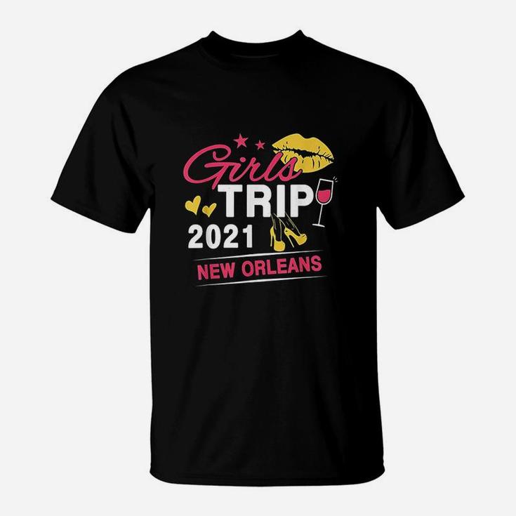 Girls Trip 2021 New Orleans Weekend Travel T-Shirt