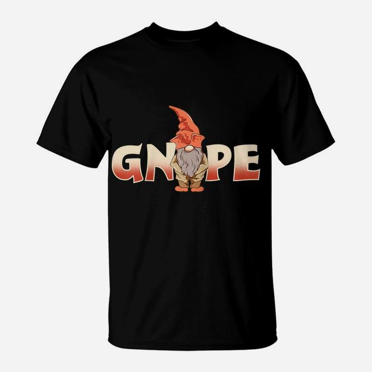 Gnope Gnome Pun Joke Funny Christmas Gnomes Cute Gift Raglan Baseball Tee T-Shirt
