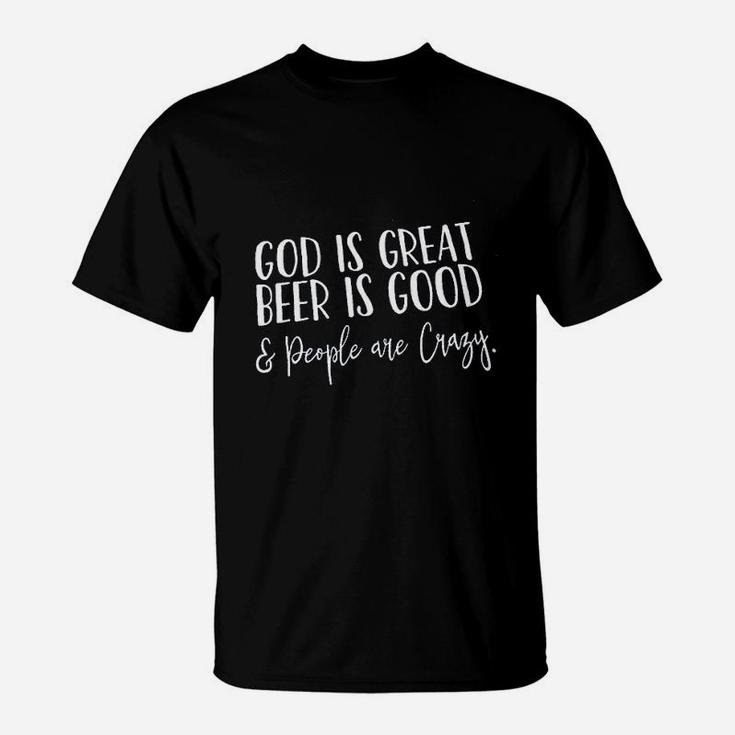 God Is Great Beer Is Good T-Shirt