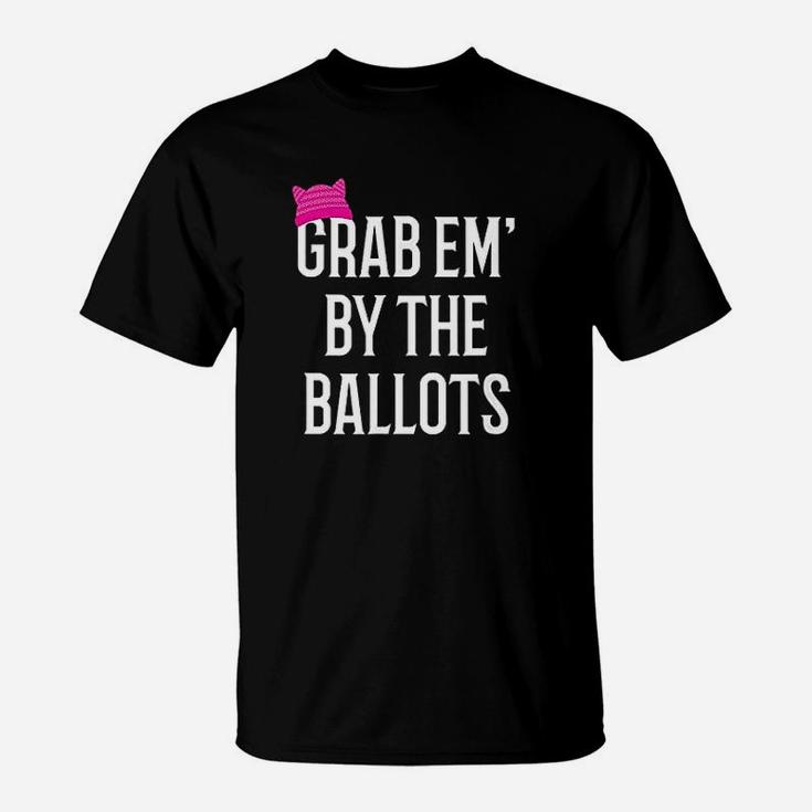 Grab Em By The Ballots T-Shirt