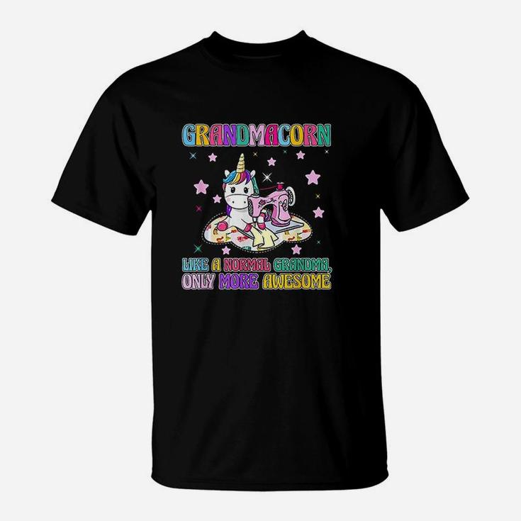 Grandmacorn Like A Normal Grandma Sewing Unicorn T-Shirt