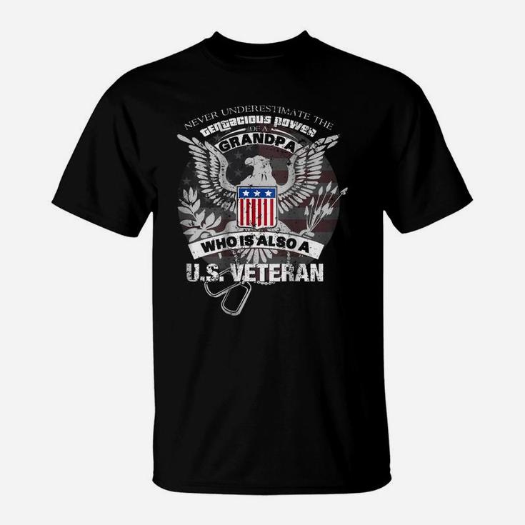 Grandpa Veteran Never Underestimate The Power Of A Veteran T-Shirt