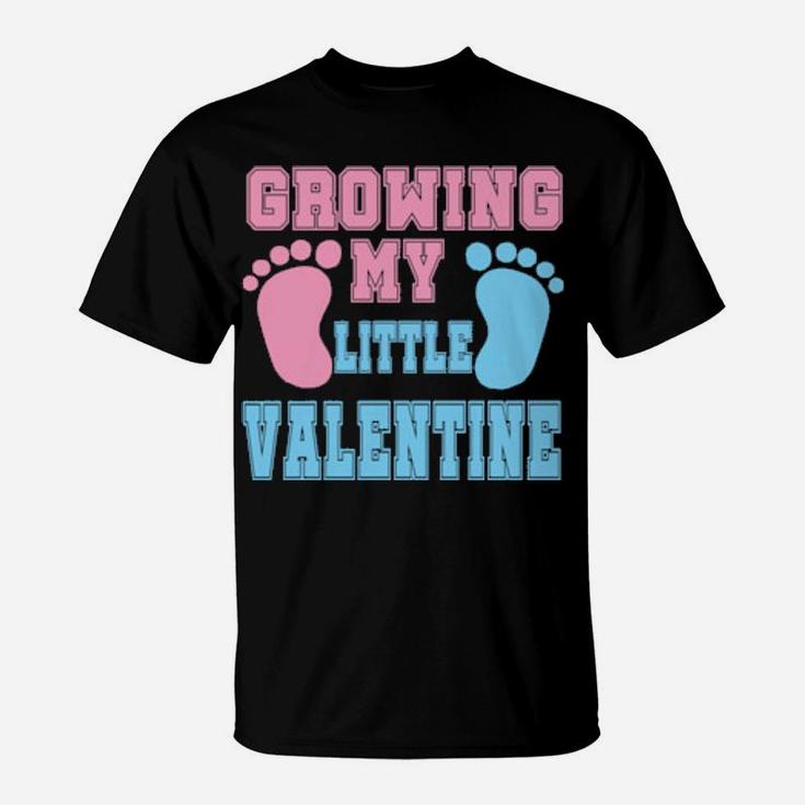 Growing My Valentine Pregnancy Announcement T-Shirt