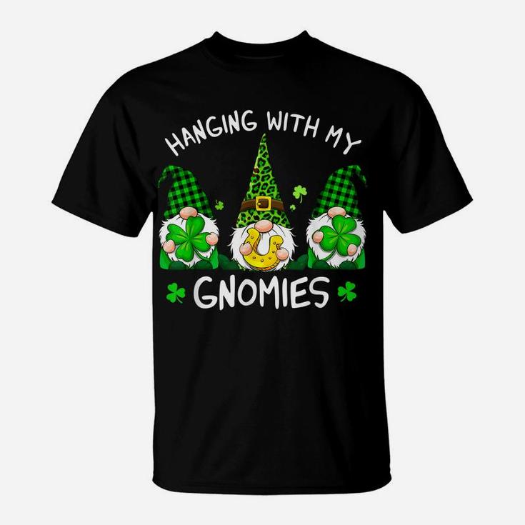 Hanging With My Gnomies St Patricks Day Gnome Shamrock Irish T-Shirt