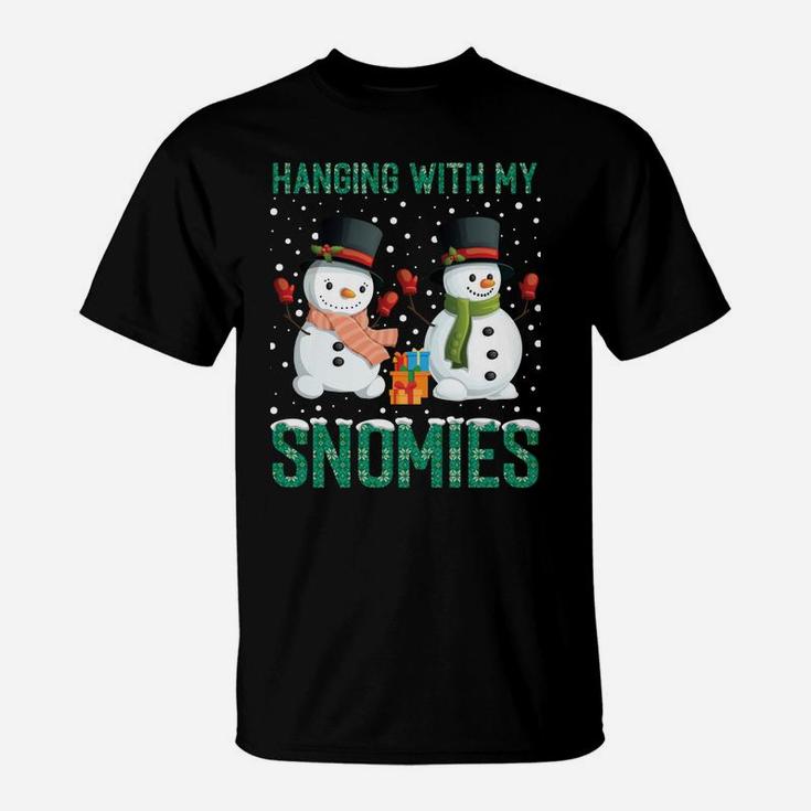 Hanging With My Snomies Ugly Christmas Sweater Funny Snowman Sweatshirt T-Shirt