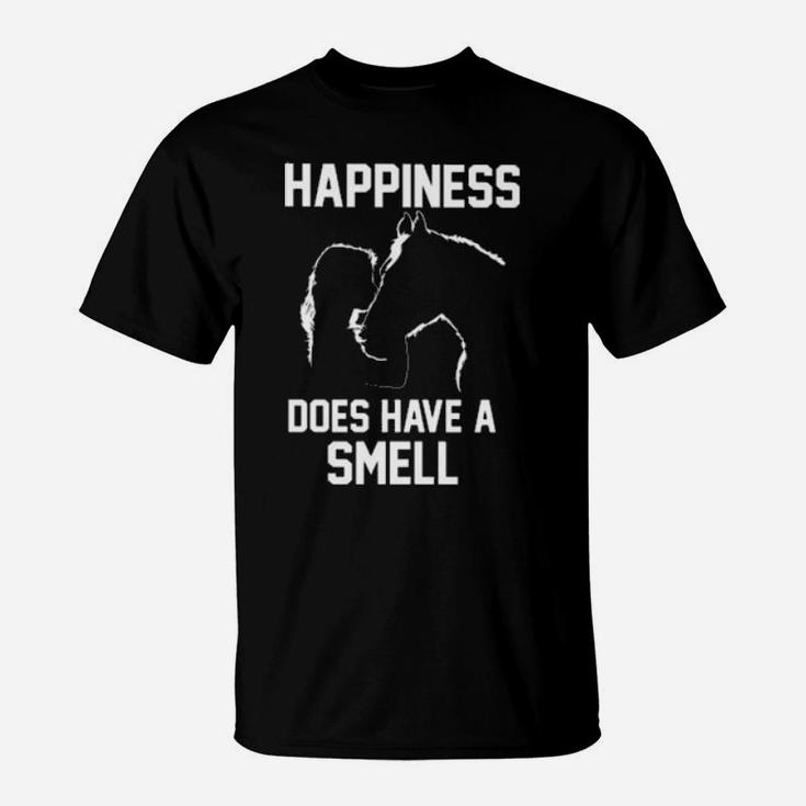 Happiness Does Have A Smell T-Shirt