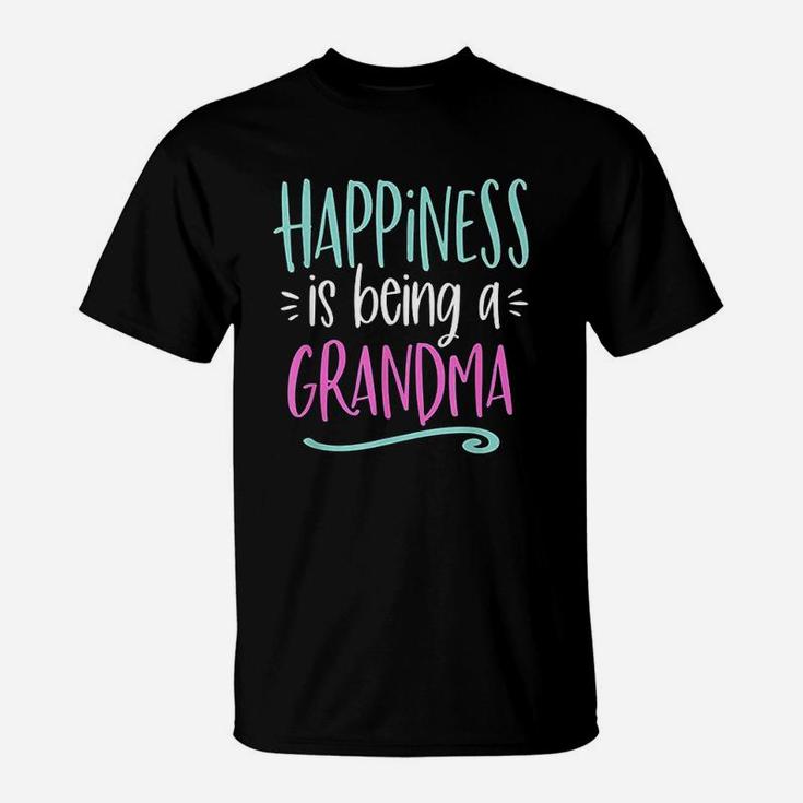Happiness Is Being A Grandma Life T-Shirt