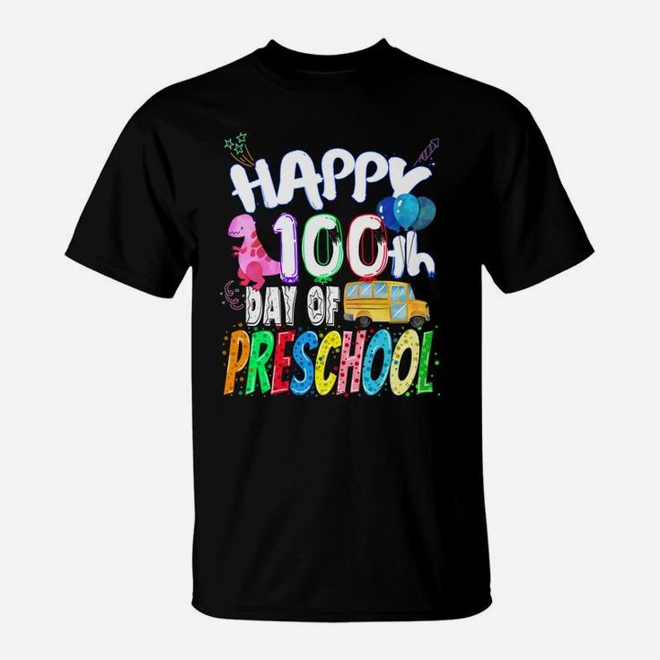 Happy 100Th Day Of School Gift 100 Days Of Preschool Teacher T-Shirt