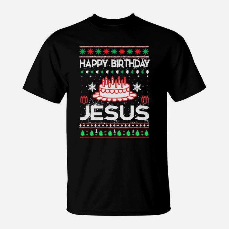 Happy Birthday Jesus Christian Woman Men Kids Ugly Christmas Sweatshirt T-Shirt
