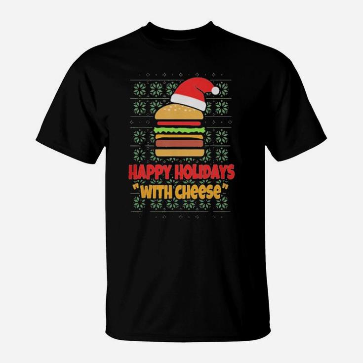 Happy Holidays With Cheese Santa Burger T-Shirt