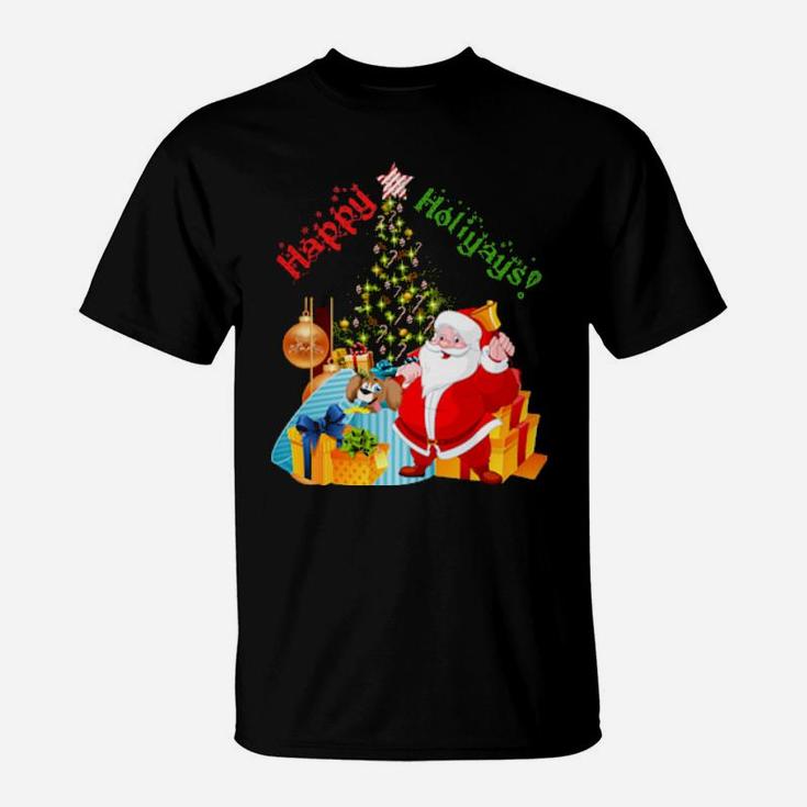 Happy Holiyays Santas Greeting T-Shirt