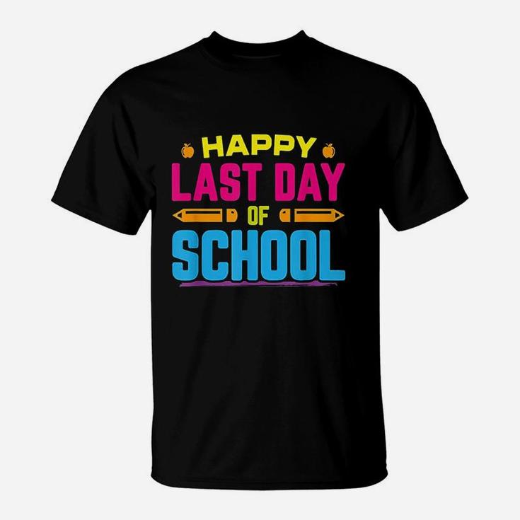 Happy Last Day Of School Graduation Teacher Students T-Shirt