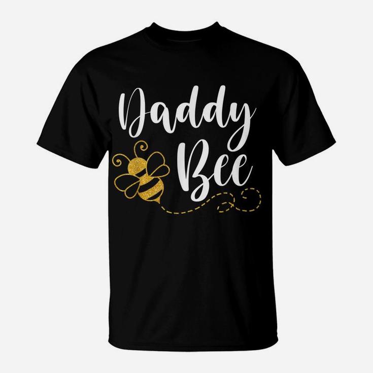 Happy Mother’S Day Daddy Bee Family Matching Cute Funny T-Shirt