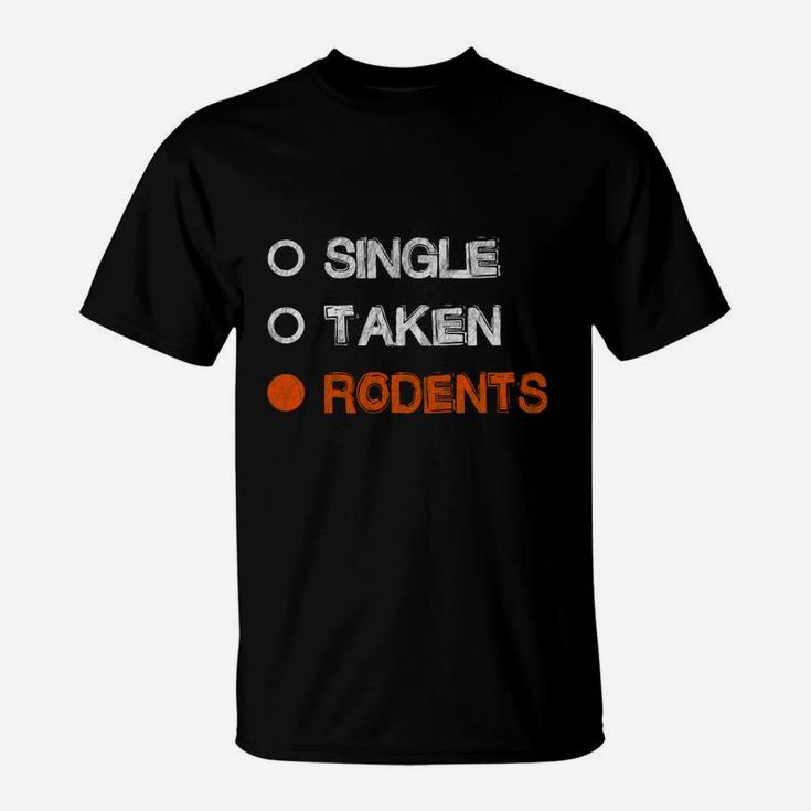 Happy Valentines Day Single Taken Rodents Cat Breeds T-Shirt