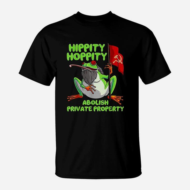 Hippity Hoppity Abolish Private Property Frog T-Shirt