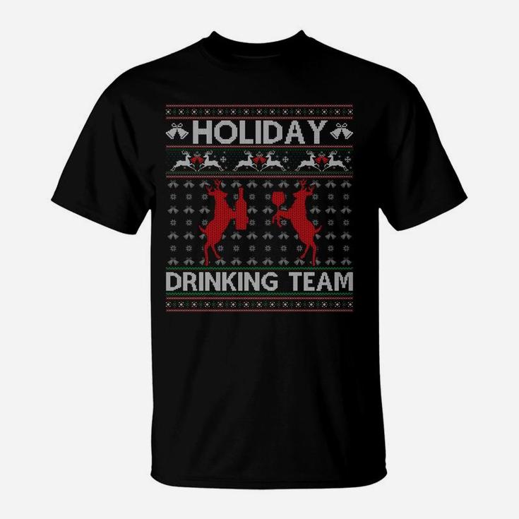 Holiday Drinking Team Reindeer Drink Ugly Christmas Sweater Sweatshirt T-Shirt