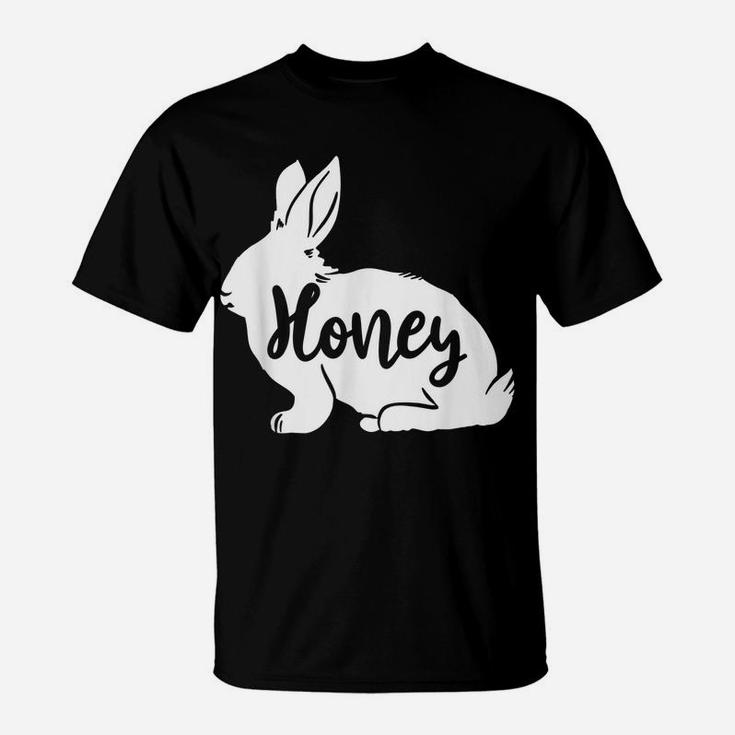 Honey Bunny Animal Lover Cute Easter Day T-Shirt