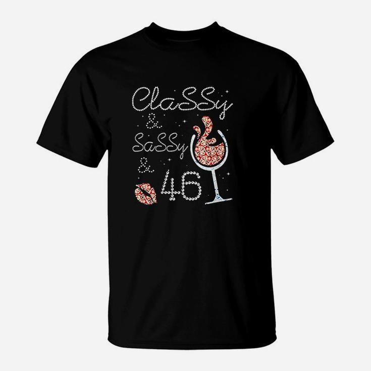 Hot Kiss And Wine Classy & Sassy 46 Years Old Happy Birthday T-Shirt