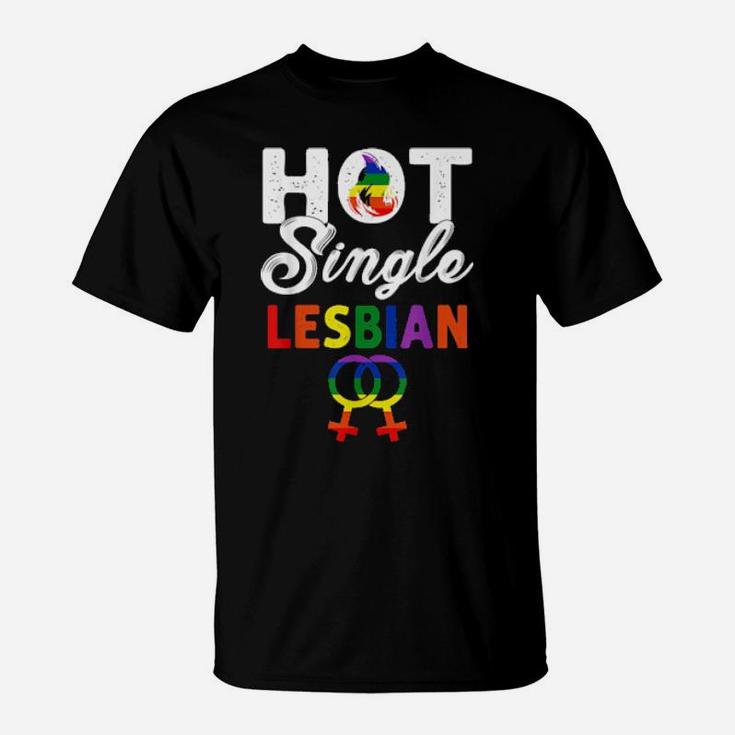 Hot Single Lesbian Lesbian Pride Lgbt Flag Gay T-Shirt