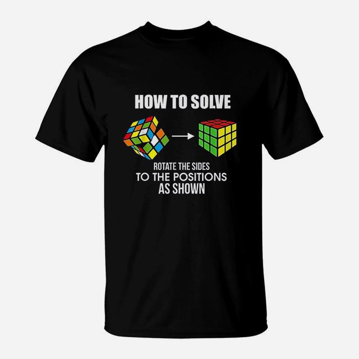 How To Solve Puzzle Cube Funny Cubing T-Shirt