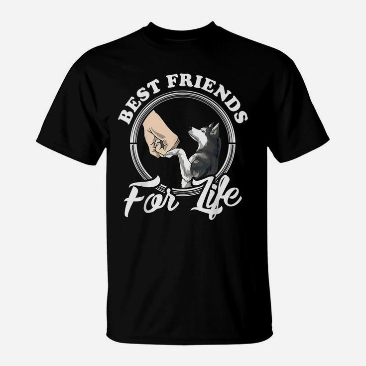 Husky Lover Design "Best Friends For Life" Funny Husky T-Shirt