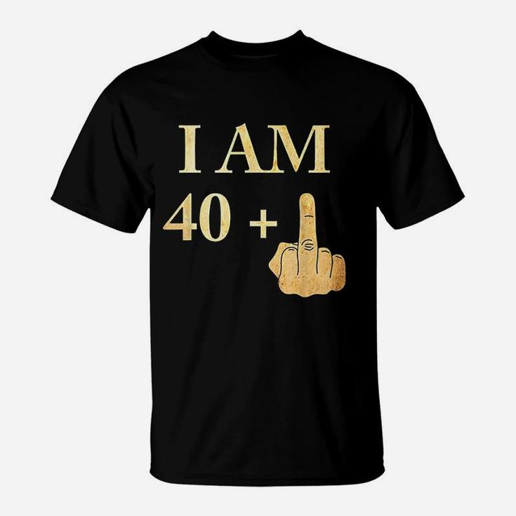 I Am 40 Plus 1 41St Birthday T-Shirt