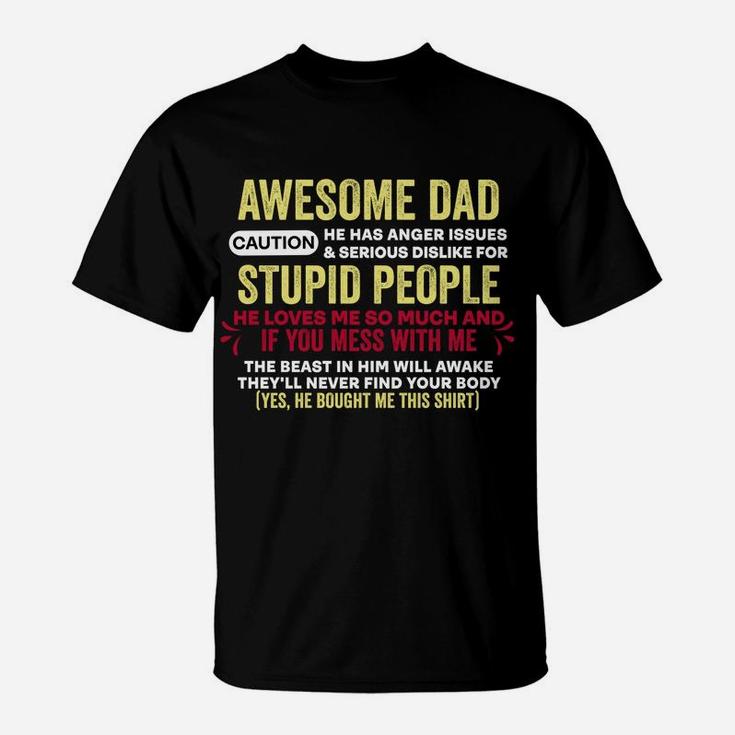 I Get My Attitude From My Dad T-Shirt