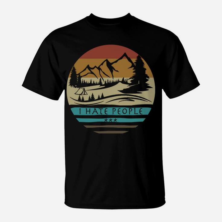 I Hate People Retro Vintage Funny Camping Gift T-Shirt