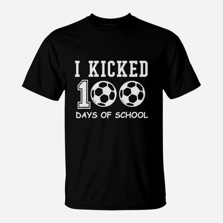 I Kicked 100 Days Of School Soccer Smarter Art T-Shirt