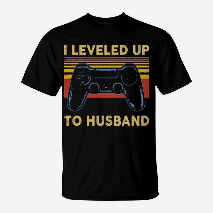 I Leveled Up To Husband T-Shirt