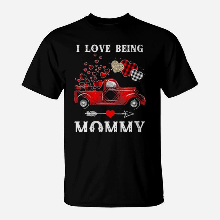 I Love Being Mommy Red Plaid Truck Hearts Valentines Day T-Shirt