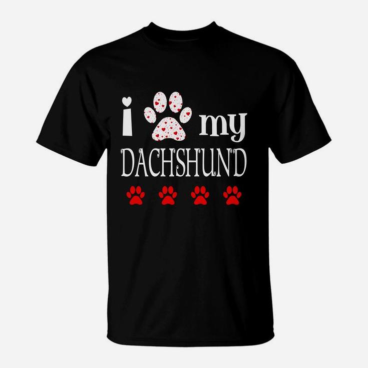 I Love My Dachshund Event Happy Valentines Day Paw Prints T-Shirt