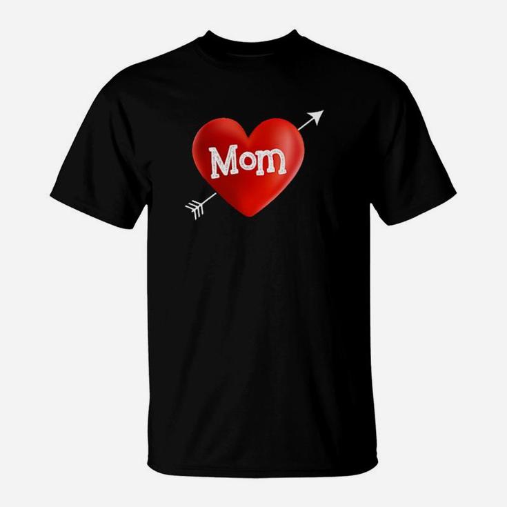 I Love My Mom Is My Valentine Day Heart Mothers Day Gift T-Shirt