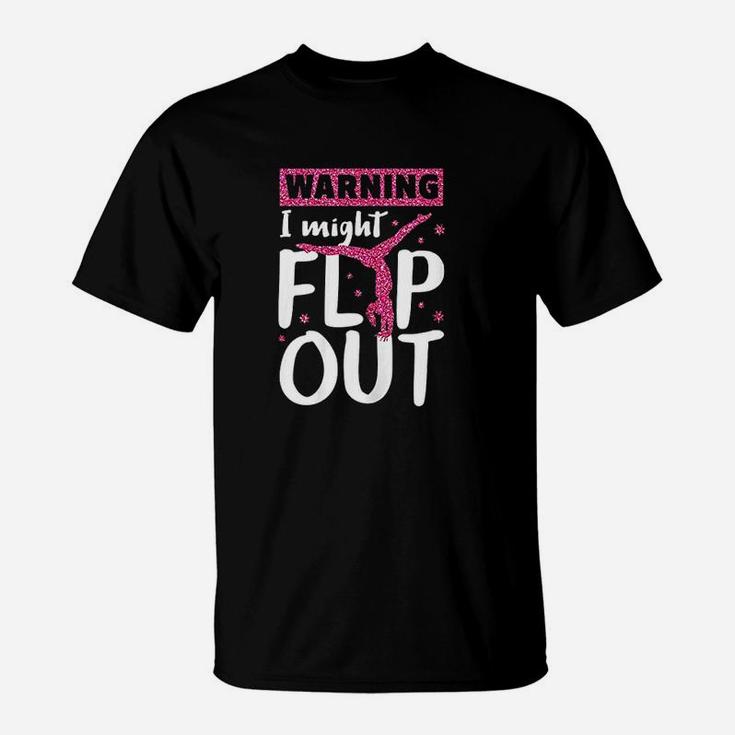 I Might Flip Out Funny Gymnast Cheerleading Gift T-Shirt