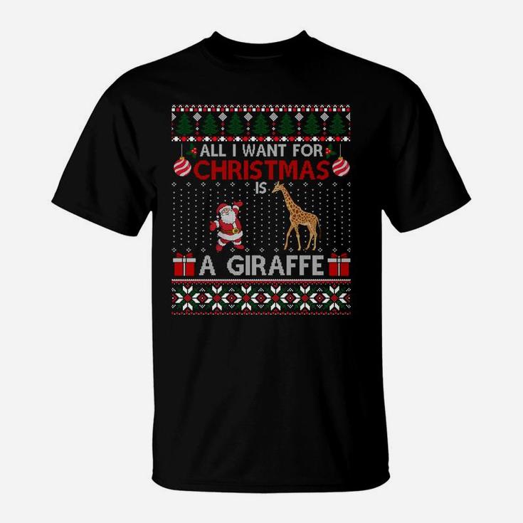I Want For Christmas Is A Giraffe Ugly Sweater Santa Elf Sweatshirt T-Shirt