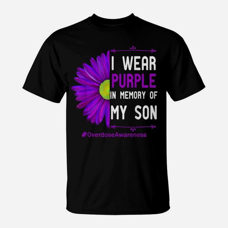I Wear Purple Ribbon For My Son Overdose Awareness Dad Mom T-Shirt