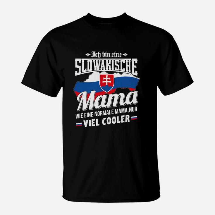 Ich Bin Eine Slowakische Mama T-Shirt, Stolz Slowakei Mutter