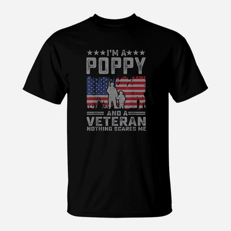 Im A Poppi And A Veteran Nothing Scares Me Funny Dad Gifts T-Shirt