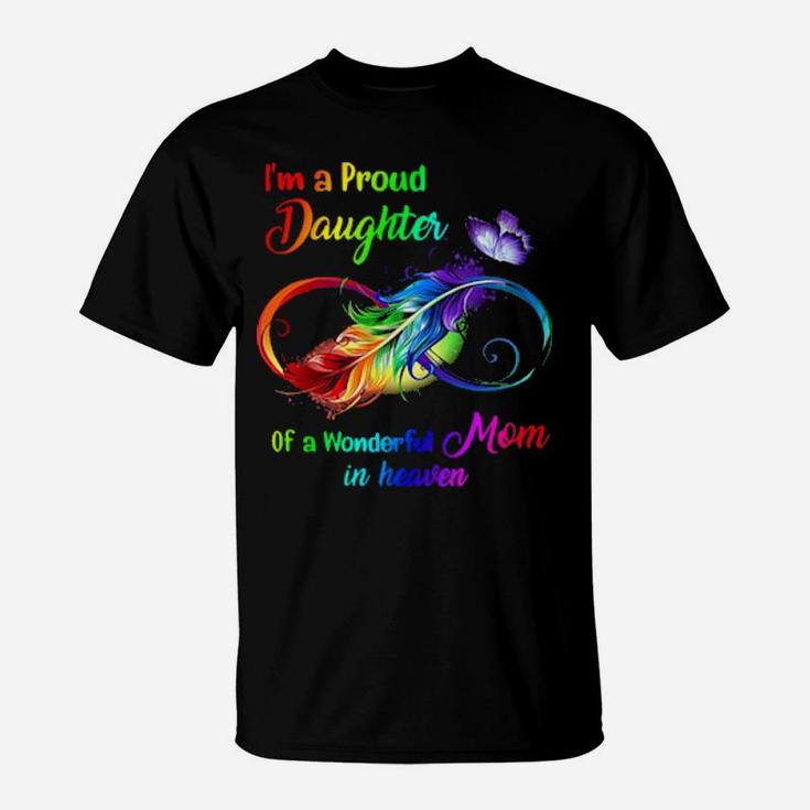 Im A Proud Granddaughter Of A Wonderful Mom In Heaven T-Shirt