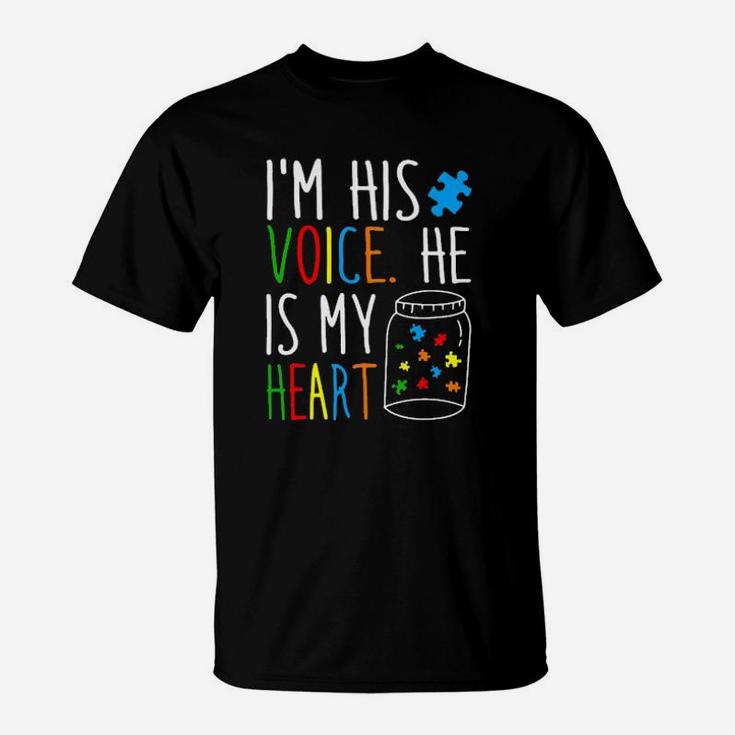 I'm His Voice He Is My Heart T-Shirt